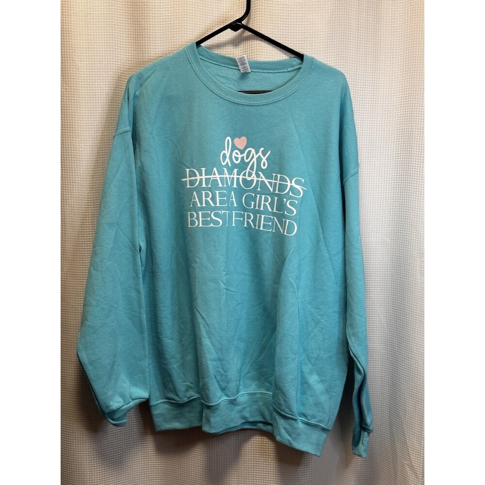 Jerzees NuBlend XL Dogs Are A Girl’s Best Friend Sweatshirt Turquoise Graphic